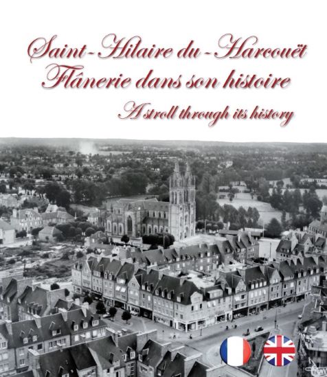 Histoire et balade à Saint Hilaire du Harcouët