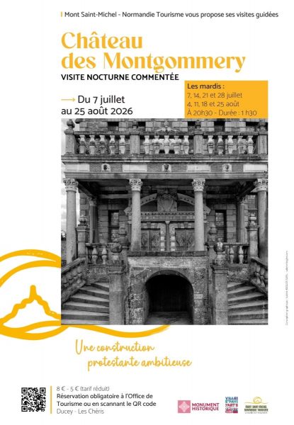 Visite commentée nocturne du château des Montgommery : une construction protestante ambitieuse