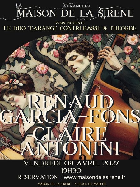Concert Jazz – Musique du Monde > Renaud Garcia-Fons et Claire Antonini – Farangi