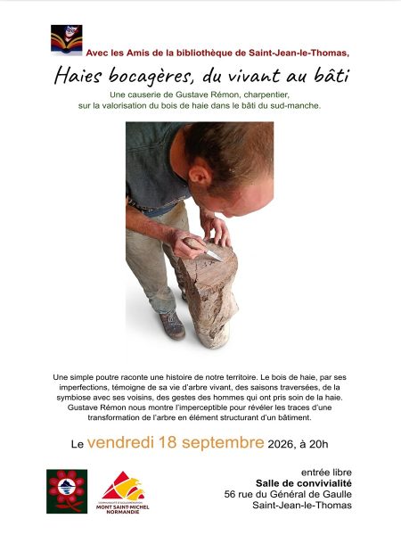 Haies bocagères, du vivant au bâti, une causerie de Gustave Rémon, charpentier