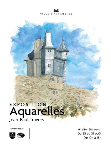 Exposition – Aquarelles de Jean-Paul Travers