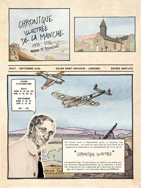 Journées Européennes du Patrimoine > Exposition « Chronique illustrée de la manche 1939-1945 Arnaud de Roquefeuil »