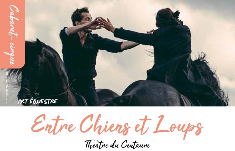 Saison Culturelle > Cabaret – cirque « Entre chiens et loups »