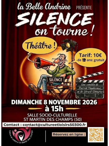 Théâtre « Silence on tourne ! »