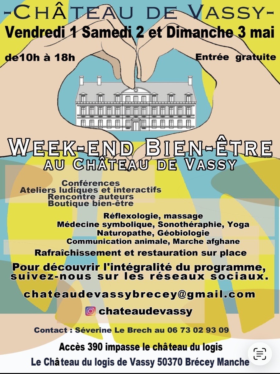 Week-end bien être au Château de Vassy